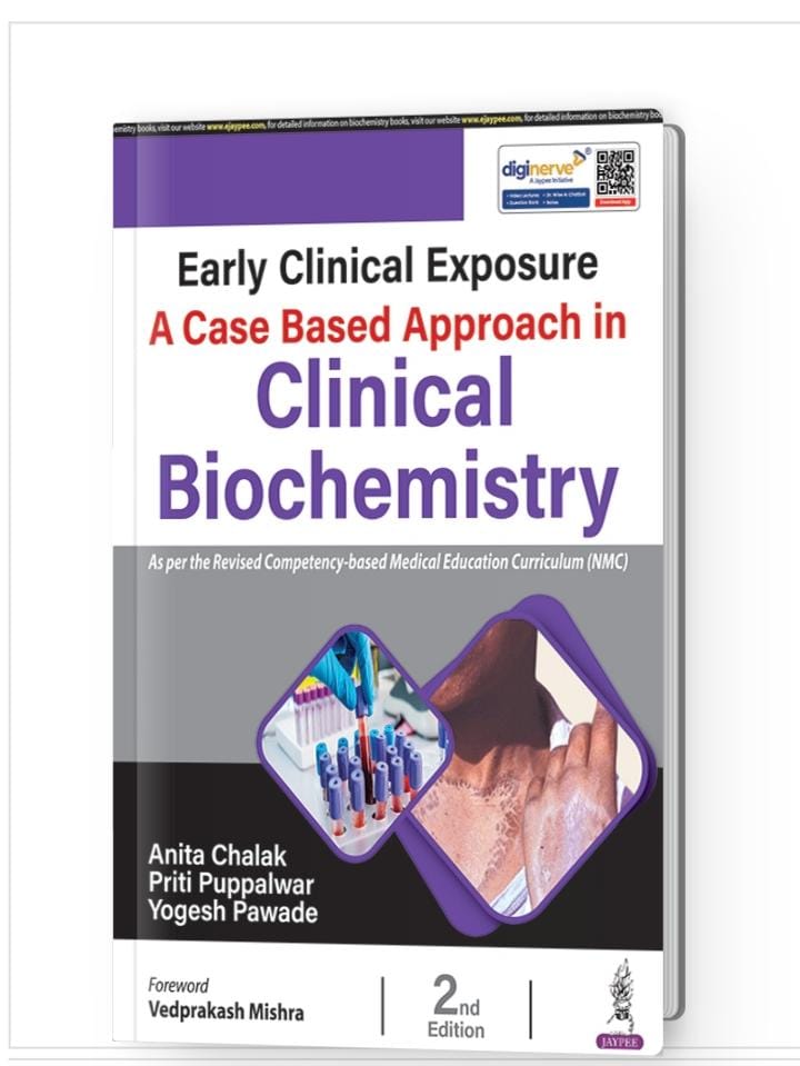 Early Clinical Exposure: A Case Based Approach in Clinical Biochemistry