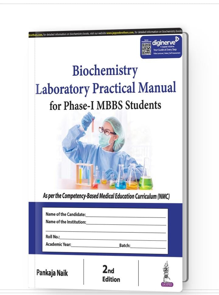 Biochemistry Laboratory Practical Manual for Phase-I MBBS Students